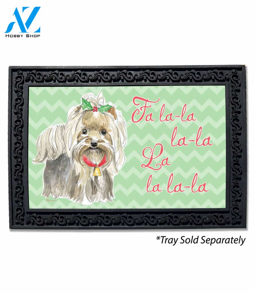 Fa La La Yorkie Doormat - 18" x 30"