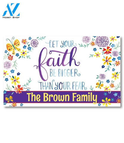 Faith Bigger Than Fear Personalized Doormat - 18" x 30"