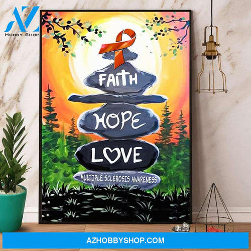 Faith Hope Love Multiple Sclerosis Awareness Canvas And Poster, Wall Decor Visual Art