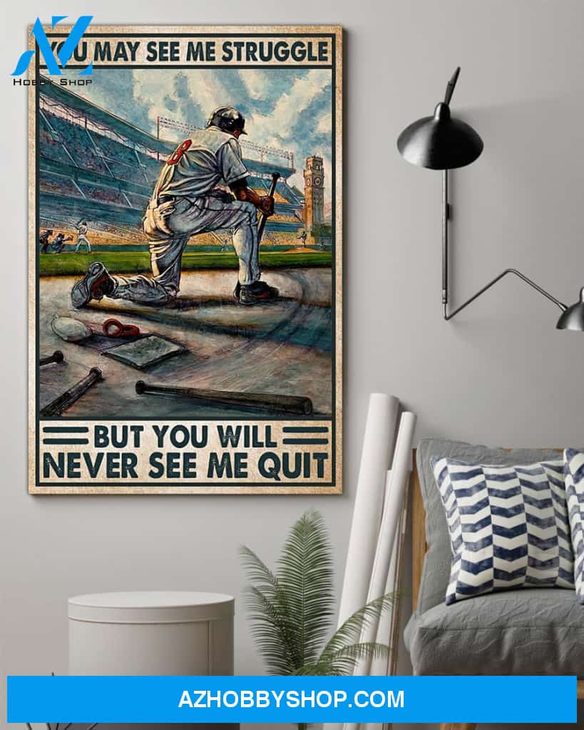 Famille Gift - Baseball - You will never see me quit - Poster/Canvas