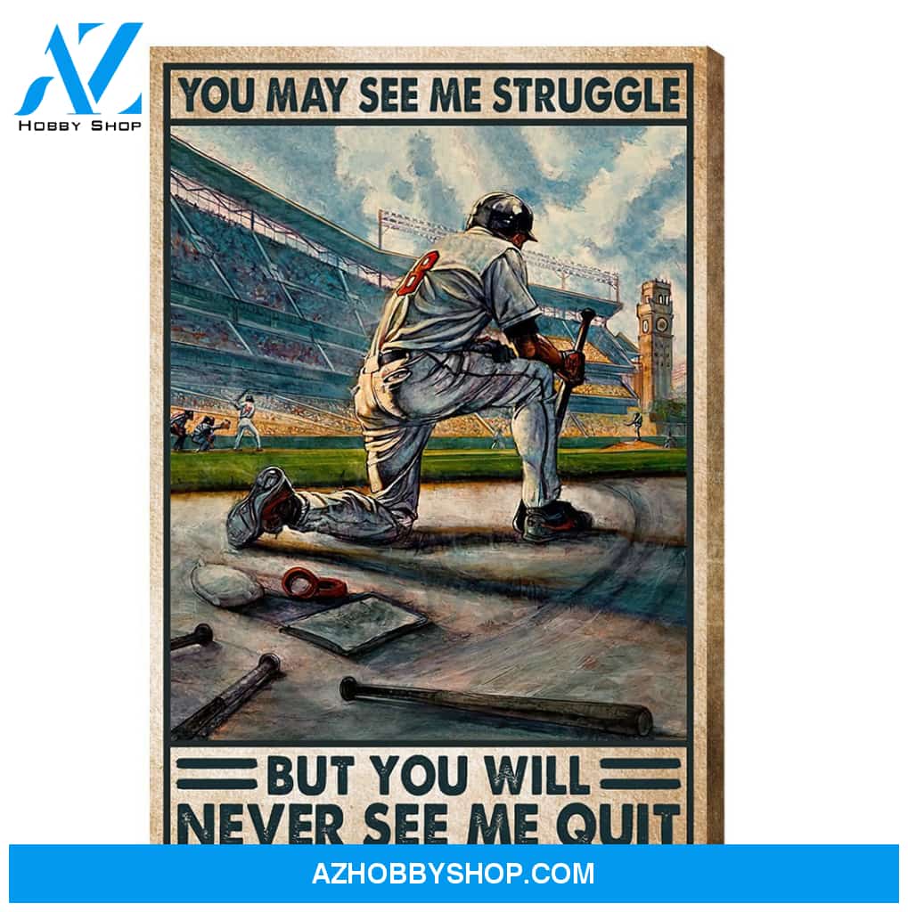 Famille Gift - Baseball - You will never see me quit - Poster/Canvas