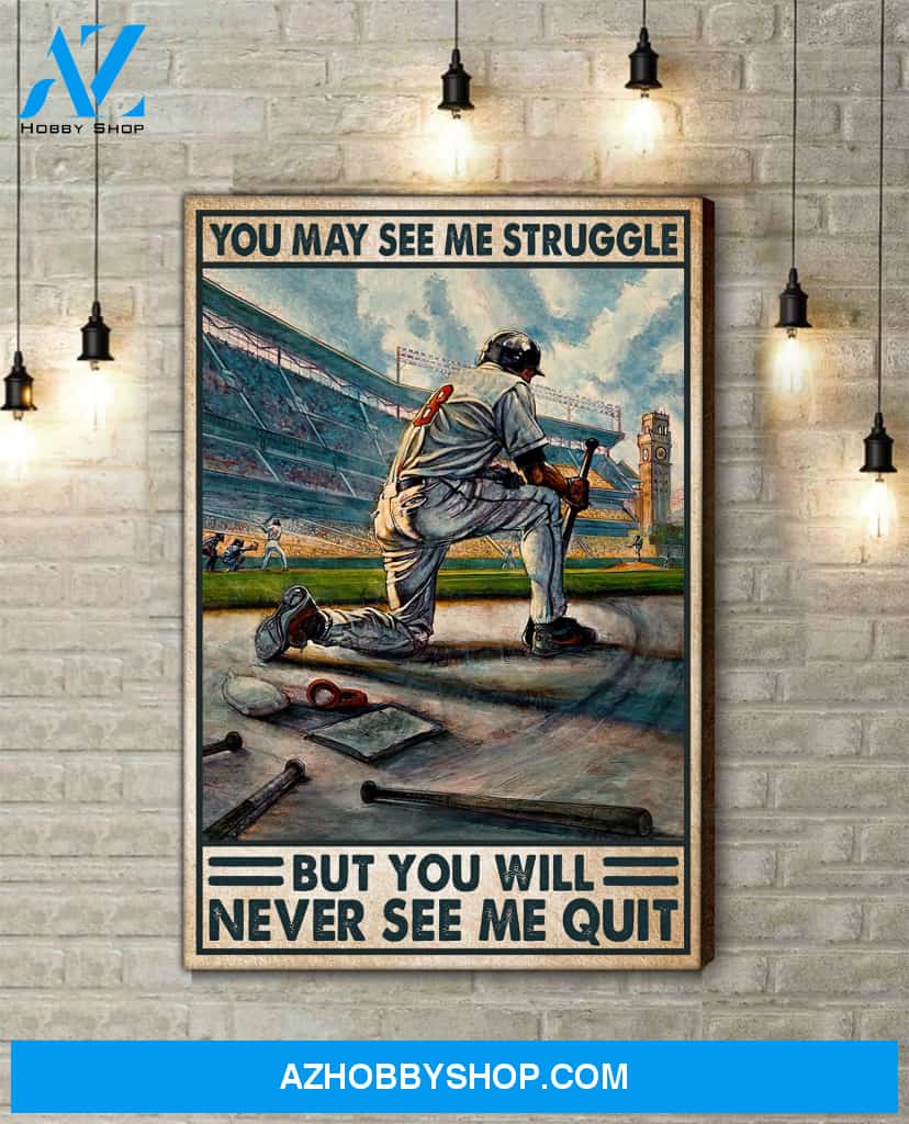 Famille Gift - Baseball - You will never see me quit - Poster/Canvas