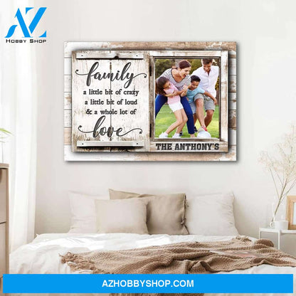 Family a whole lot of love - Personalized canvas