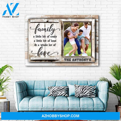 Family a whole lot of love - Personalized canvas