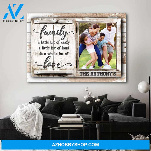 Family a whole lot of love - Personalized canvas