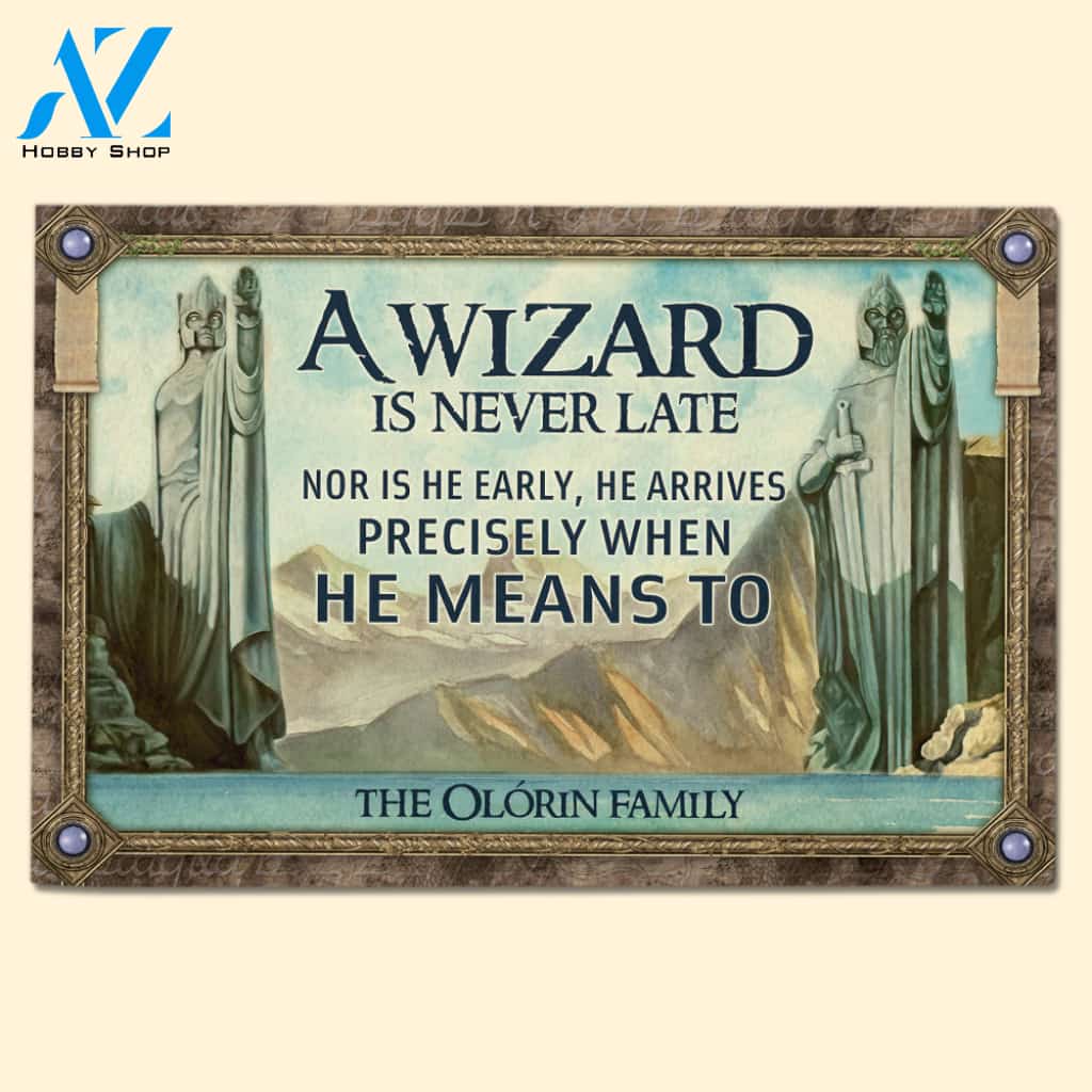 Family A Wizard Is Never Late Custom Doormat