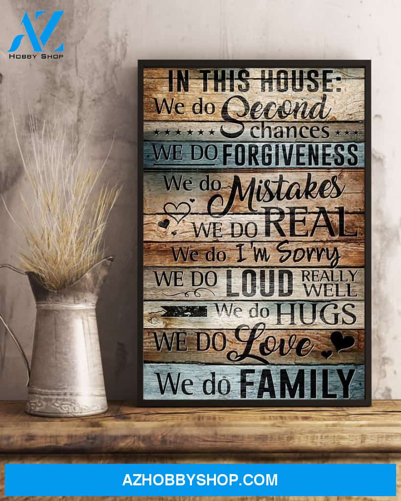 Family Canvas In This House We Do Second Chances Canvas Wall Art Full Size