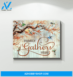Family Gathers Here - Hummingbird Premium Wall Art Canvas