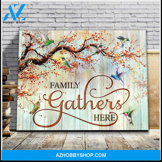 Family Gathers Here Hummingbird Wall Art Canvas