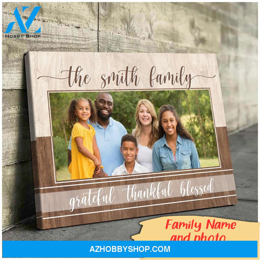 Family Grateful Thankful Blessed - Personalized Canvas