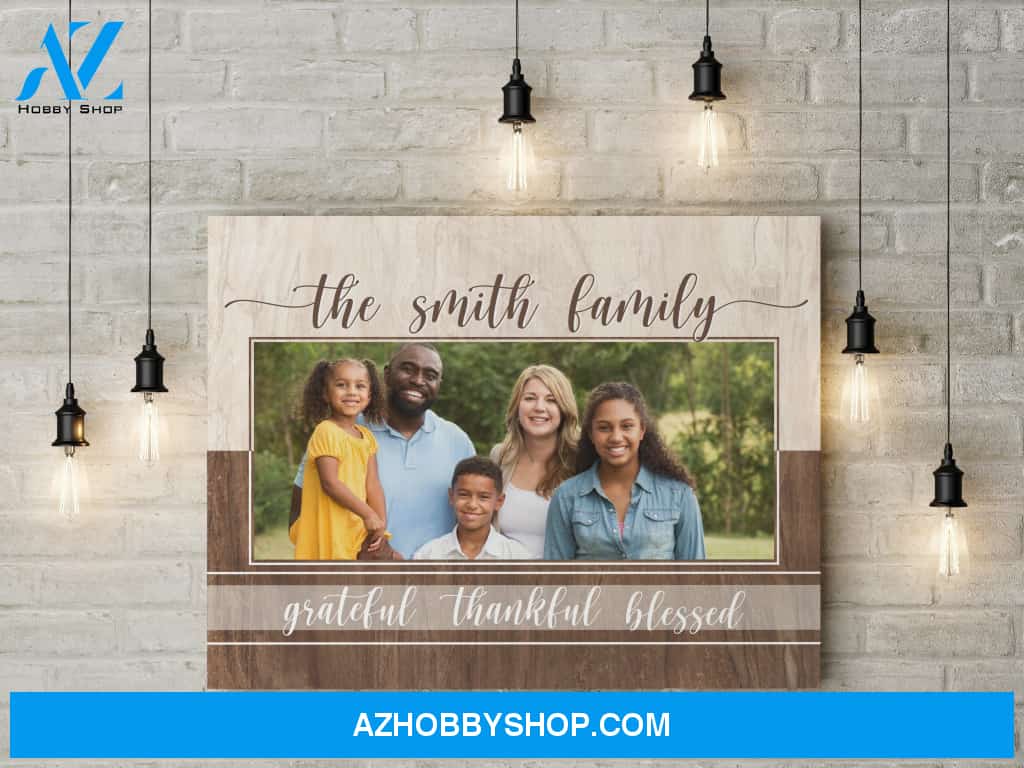 Family Grateful Thankful Blessed - Personalized Canvas
