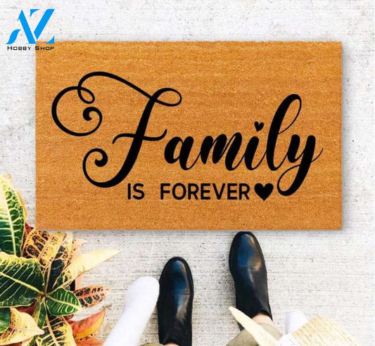 Family is Forever Doormat Indoor And Outdoor Doormat Welcome Mat House Warming Gift Home Decor Funny Doormat Gift Idea