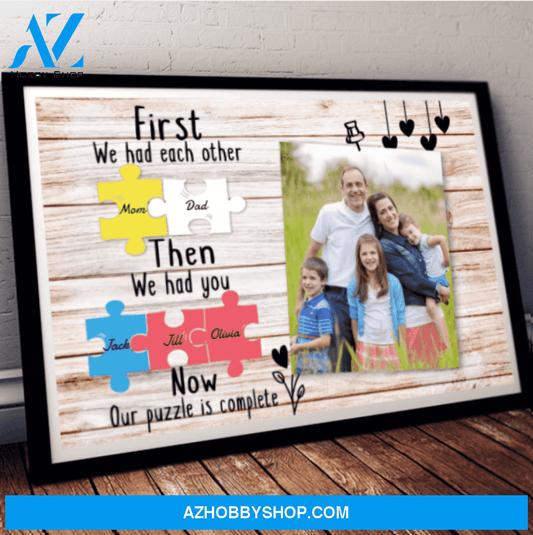 Family Personalized Poster First We Had Each Other