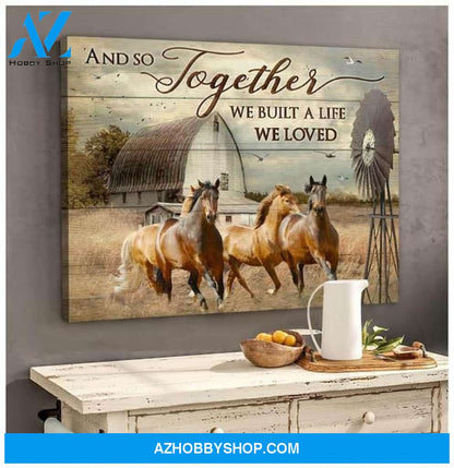 Family We Built A Life We loved Canvas And Poster, Wall Decor Visual Art