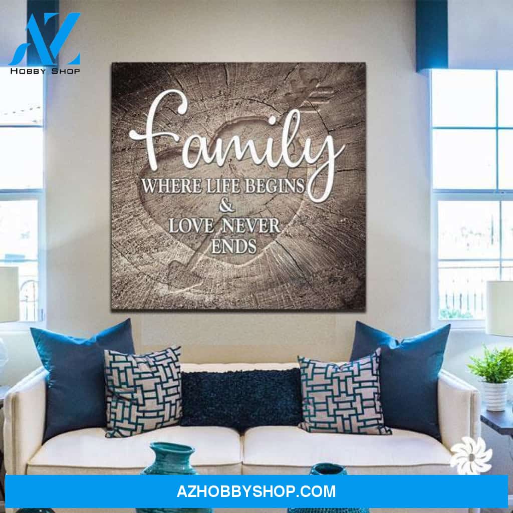 Family Where Life Begins and Love never ends Canvas And Poster, Wall Decor Visual Art