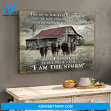 Farm and Angus Cows Canvas I Am The Storm Wall Art Decor