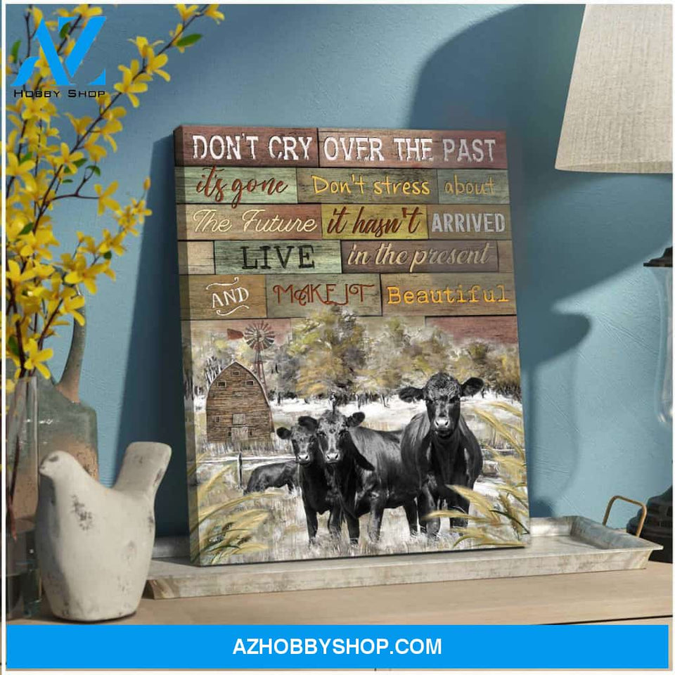 Farm Angus Cows Don't Cry Over The Past Canvas Wall Art Decor
