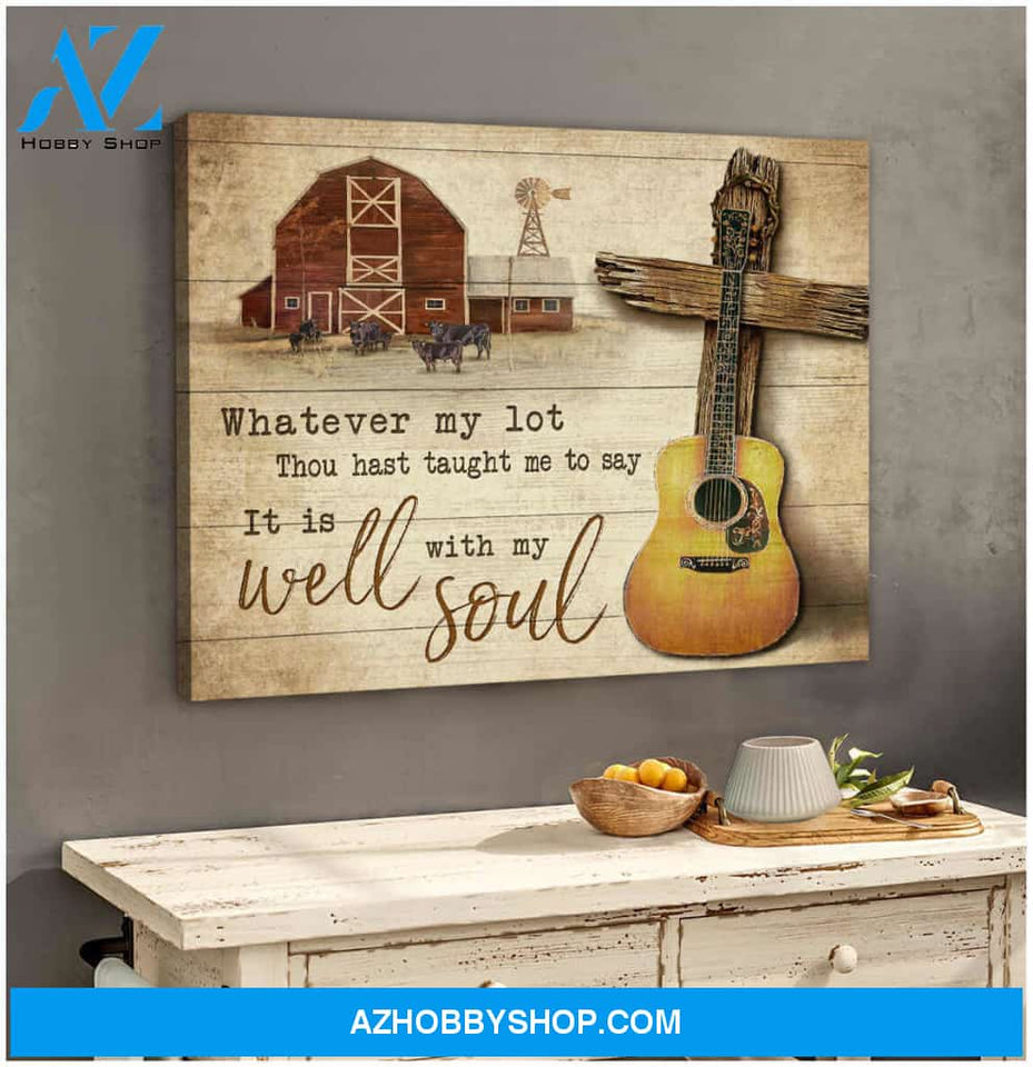Farm Canvas It Is Well With My Soul Wall Art Decor