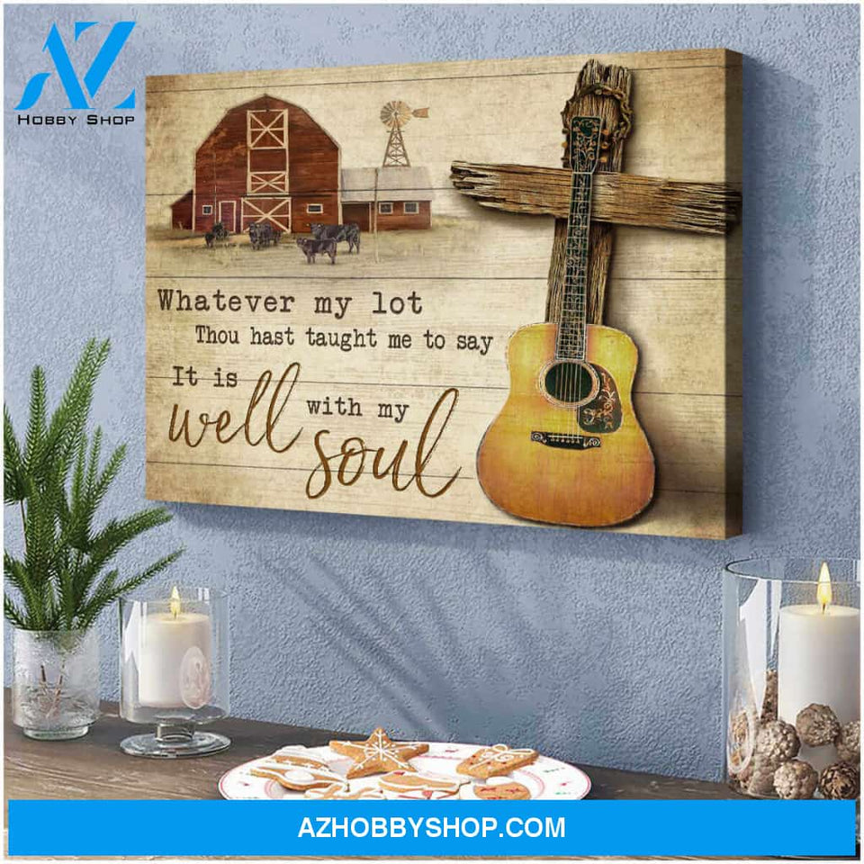 Farm Canvas It Is Well With My Soul Wall Art Decor