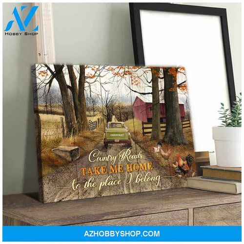 Farm Country Roads Take Me Home To The Place I Belong Poster Canvas Wall Decor Visual Art