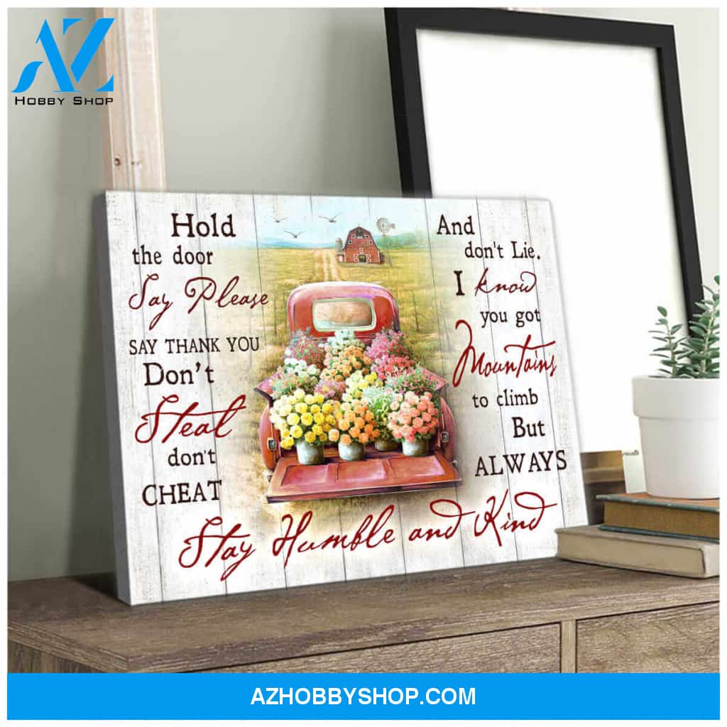 Farm Farmhouse Canvas Always Stay Humble and Kind Wall Art Decor