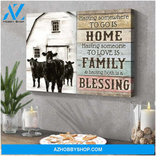 Farm Farmhouse Angus Cows Canvas Having both is a blessing Wall Art Decor, Gifts For Cow Lovers