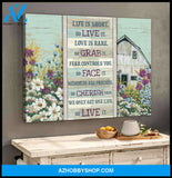 Farm Farmhouse Canvas We only get one life So live it Wall Art Decor