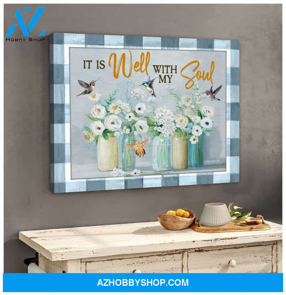 Farm Farmhouse Hummingbirds It is well with my soul Canvas Wall Art Decor