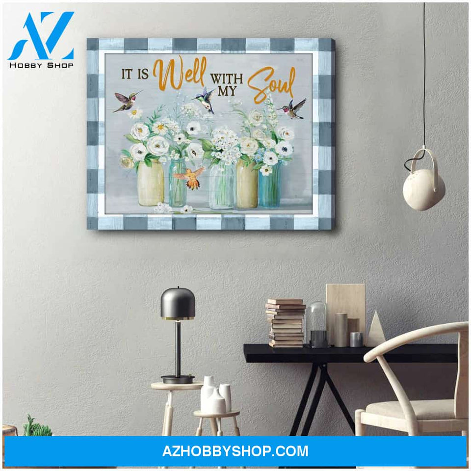 Farm Farmhouse Hummingbirds It is well with my soul Canvas Wall Art Decor