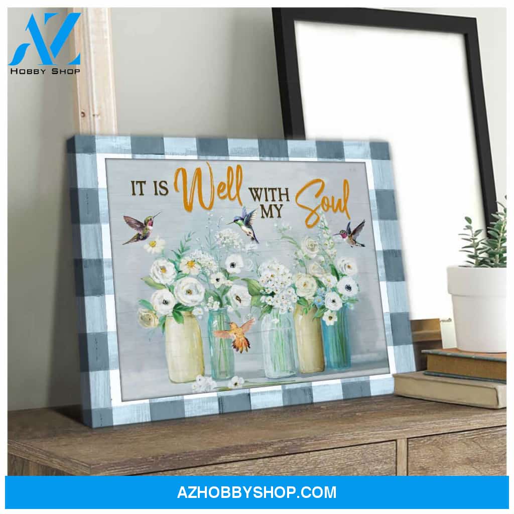 Farm Farmhouse Hummingbirds It is well with my soul Canvas Wall Art Decor