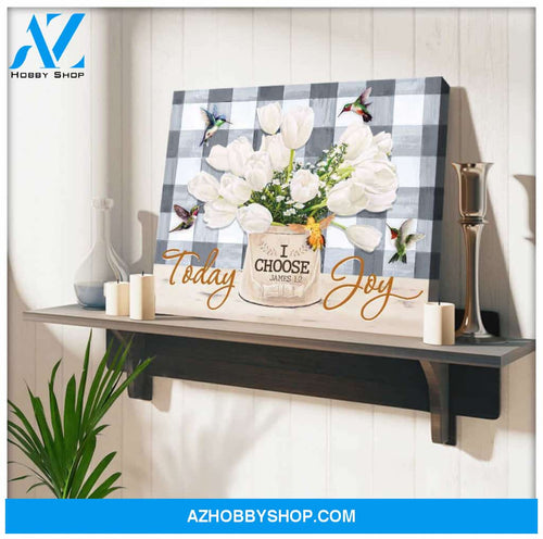 Farm Farmhouse Hummingbirds Today I choose joy Canvas Wall Art Decor