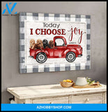 Farm Farmhouse Today I Choose Joy Labrador Retriever Canvas Wall Art Decor