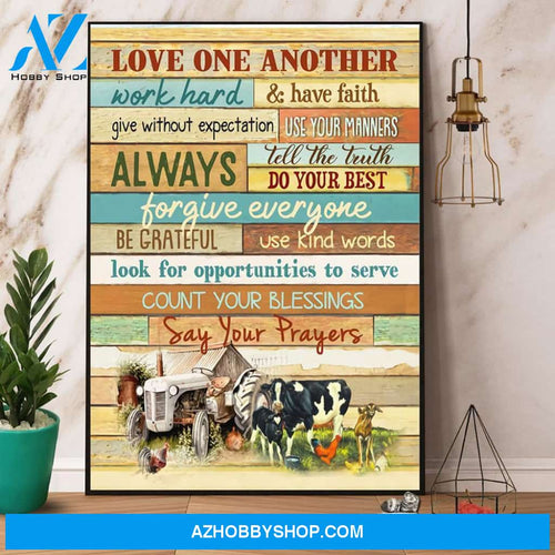 Farm Love One Another Work Hard Say Your Prayer Canvas And Poster, Wall Decor Visual Art