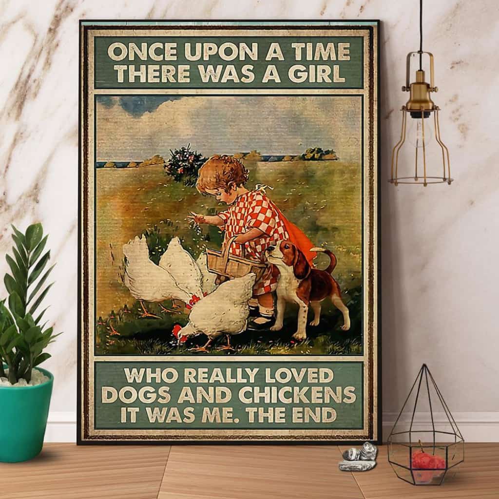 Farm There Was A Girl Who Really Loved Dogs And Chickens Paper Poster No Frame Matte Canvas Wall Decor