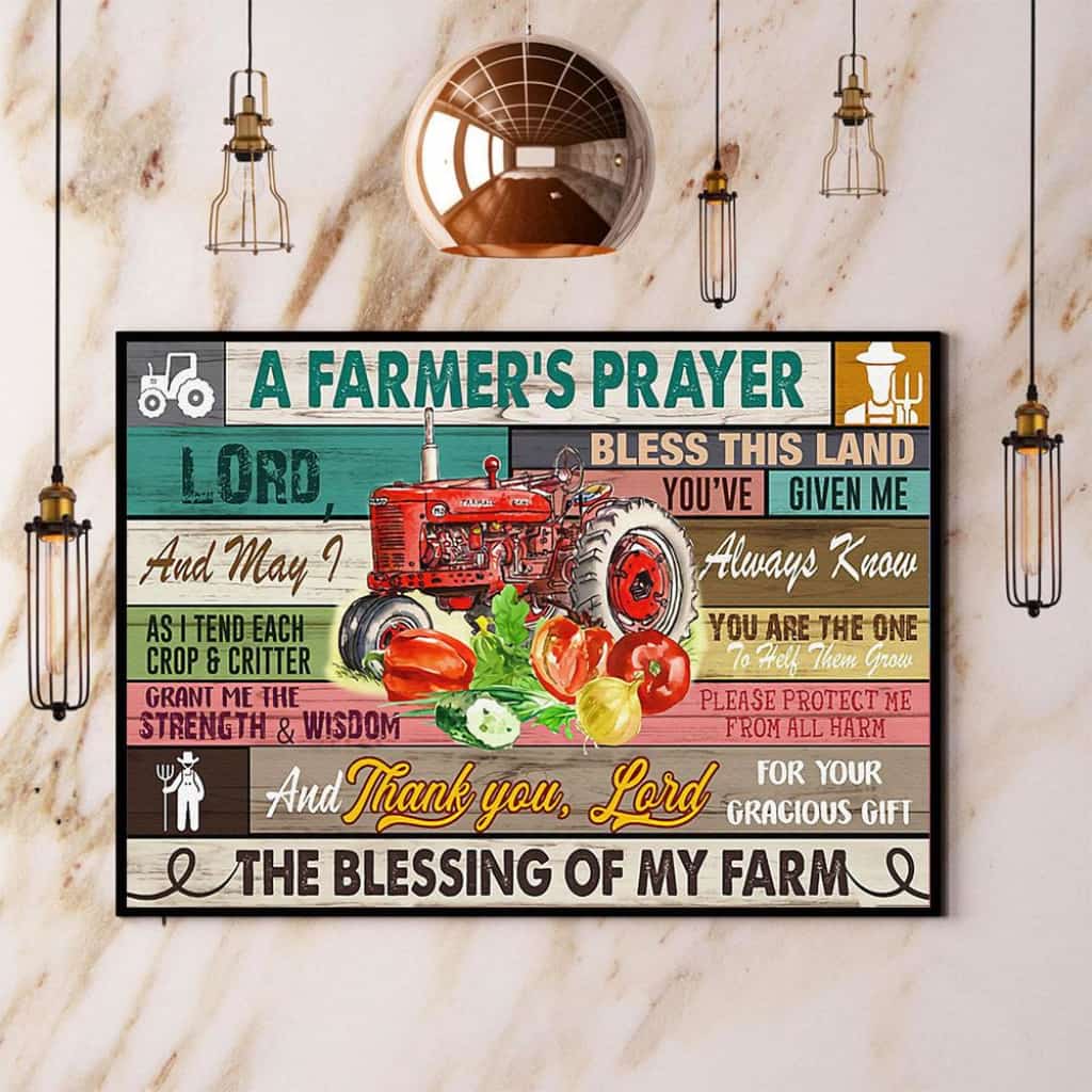 Farmer A Farmer'S Prayer The Blessing Of My Farm Paper Poster No Frame Matte Canvas Wall Decor