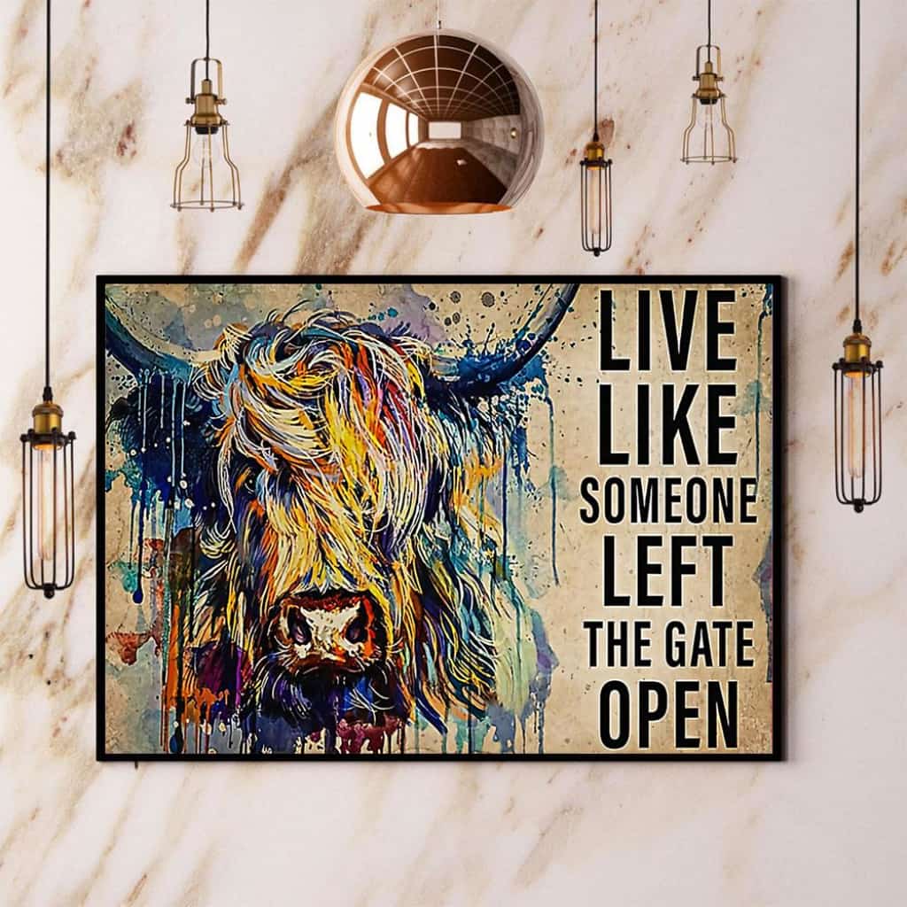 Farmer Live Like Someone Left The Gate Open Paper Poster No Frame Matte Canvas Wall Decor