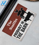 Farmer Probably In The Barn Doormat