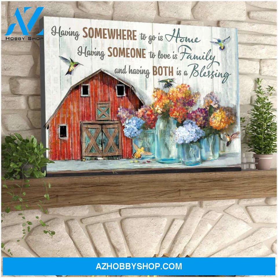 Farmhouse and Hummingbirds Having somewhere to go is Home Farm Canvas Wall Art Decor