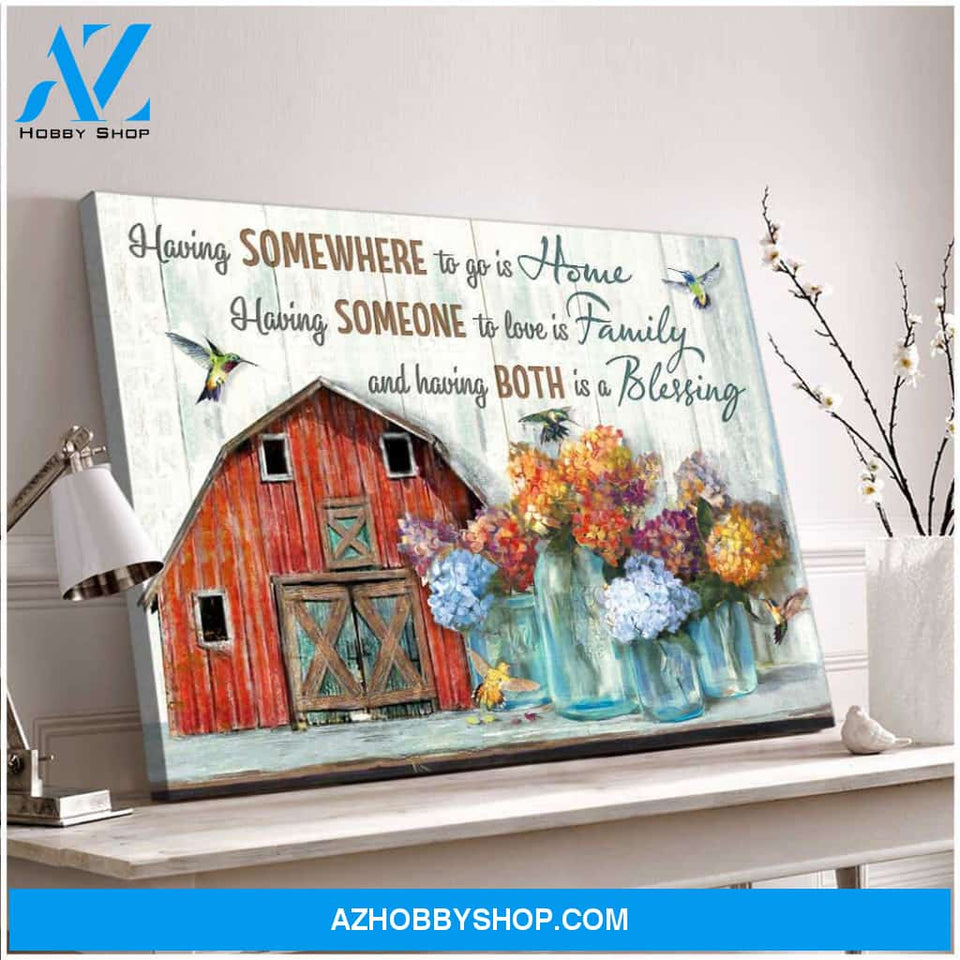 Farmhouse and Hummingbirds Having somewhere to go is Home Farm Canvas Wall Art Decor