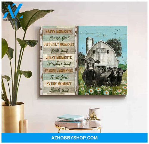 Farmhouse Angus Cows Happy Moments Praise God Canvas Wall Art Decor