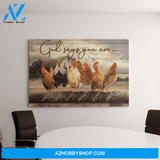 Farmhouse Chicken God says you are Canvas And Poster, Wall Decor Visual Art