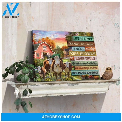 Farmhouse Life Is Short Break The Rules Hereford Cows Canvas Wall Art Decor