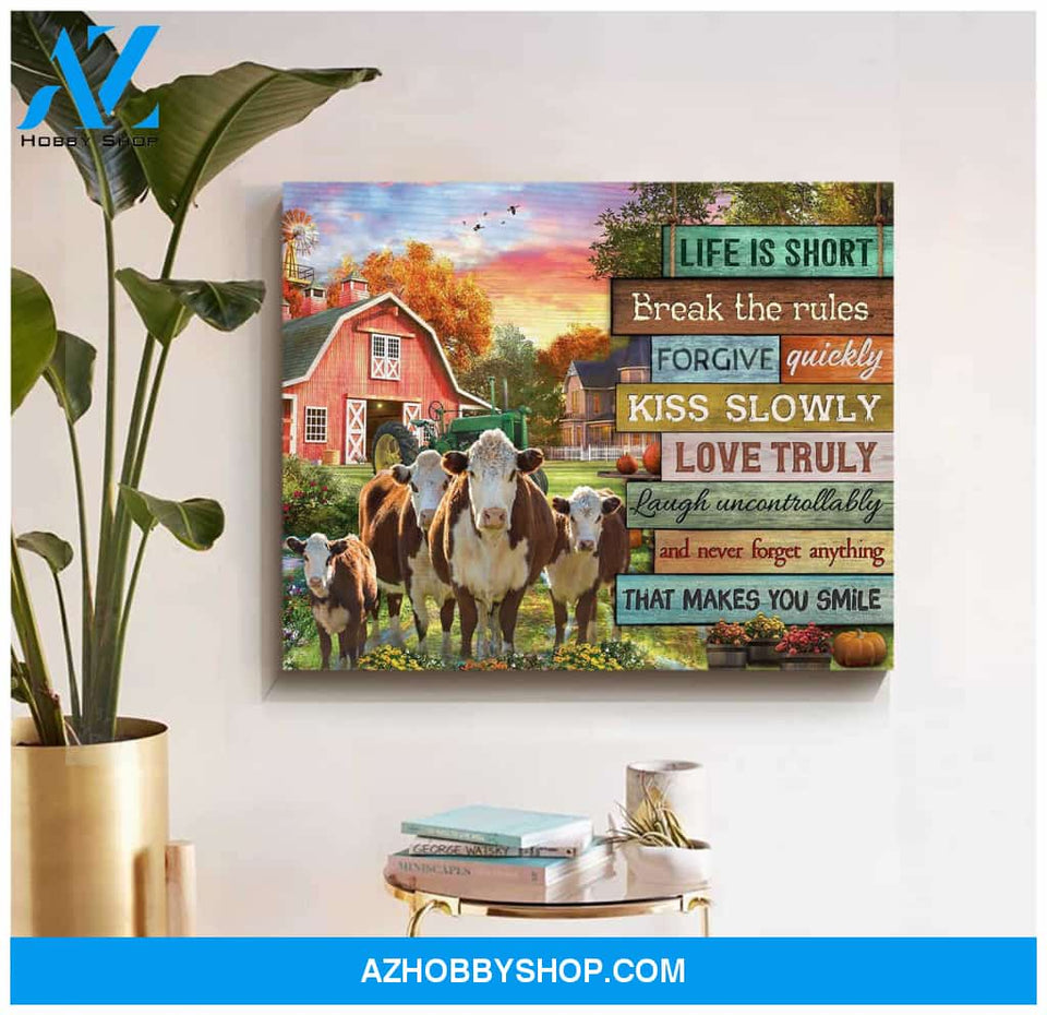 Farmhouse Life Is Short Break The Rules Hereford Cows Canvas Wall Art Decor