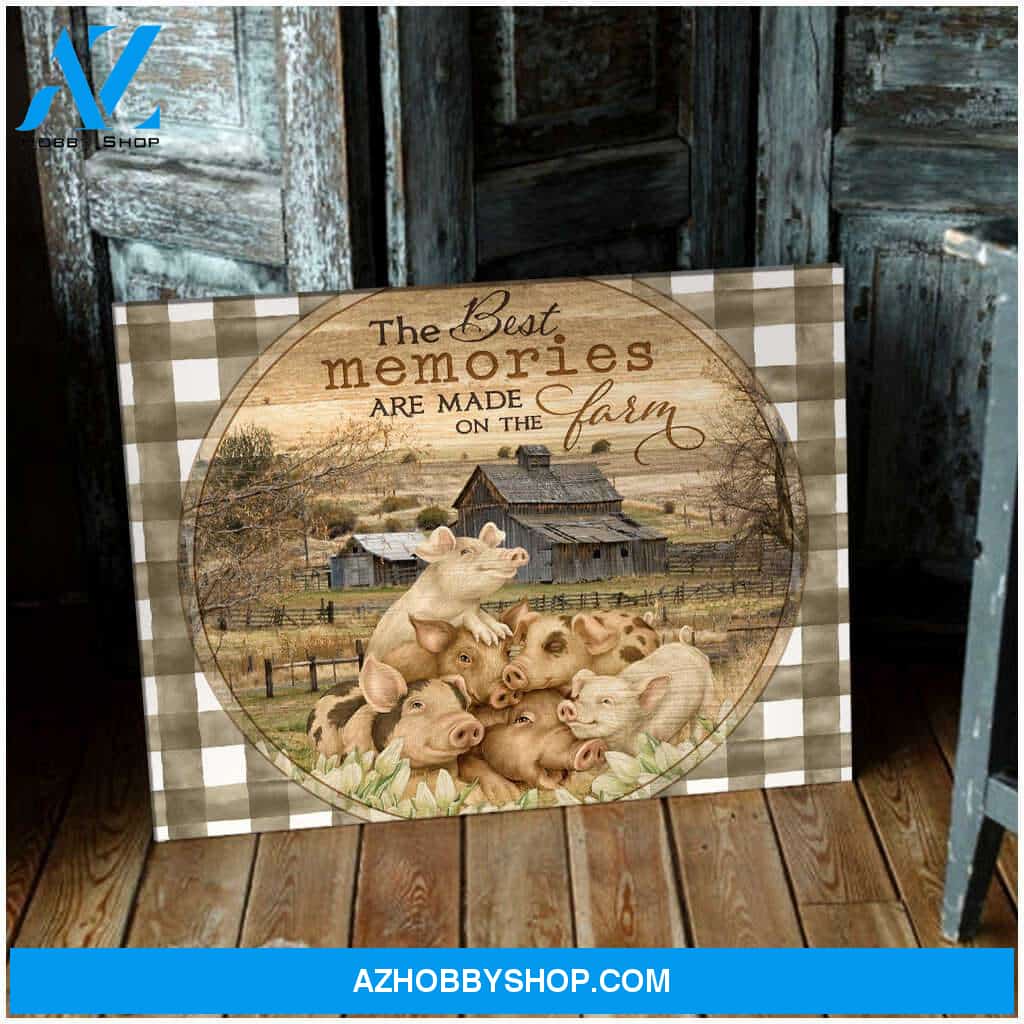 Farmhouse Pigs The Best Memories Are Made On The Farm Canvas Wall Art Decor