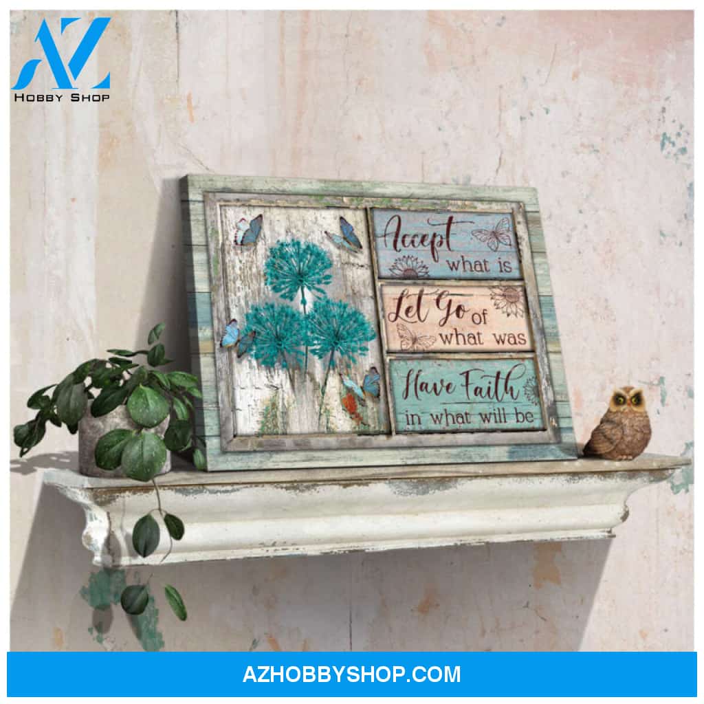 Farmhouse Wall Art Decor Canvas Accept what is Teal White Rustic Flower and Butterflies on Rustic Wood Ohcanvas