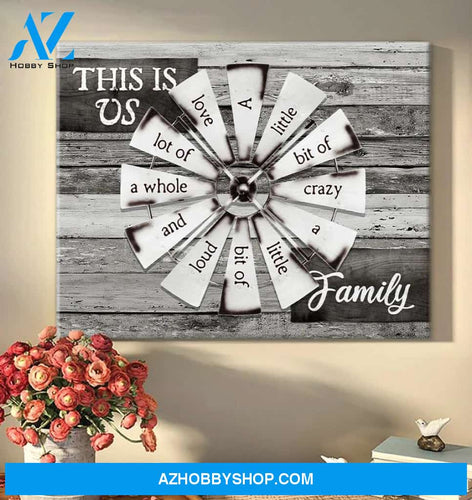 Farmhouse Windmill, This is us a little of crazy Canvas And Poster, Wall Decor Visual Art