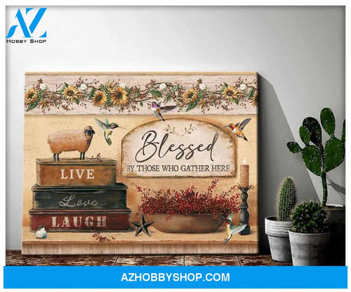 Farmhouse with Hummingbirds Canvas Blessed by Those who Gather here Wall Art Decor