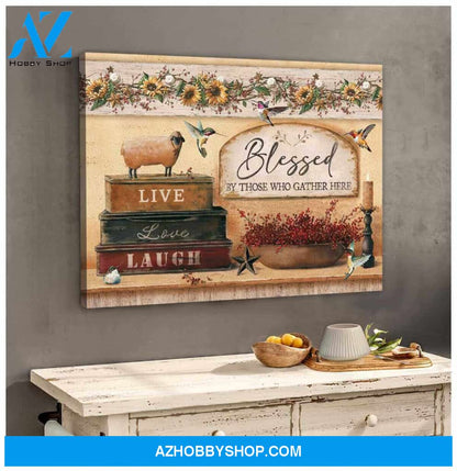 Farmhouse with Hummingbirds Canvas Blessed by Those who Gather here Wall Art Decor
