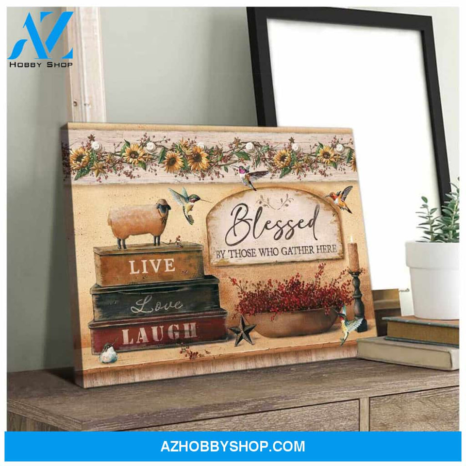 Farmhouse with Hummingbirds Canvas Blessed by Those who Gather here Wall Art Decor