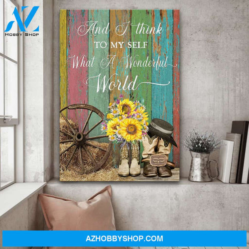 Farming boots - And I think to my self what a wonderful world - Farm Portrait Canvas Prints, Wall Art